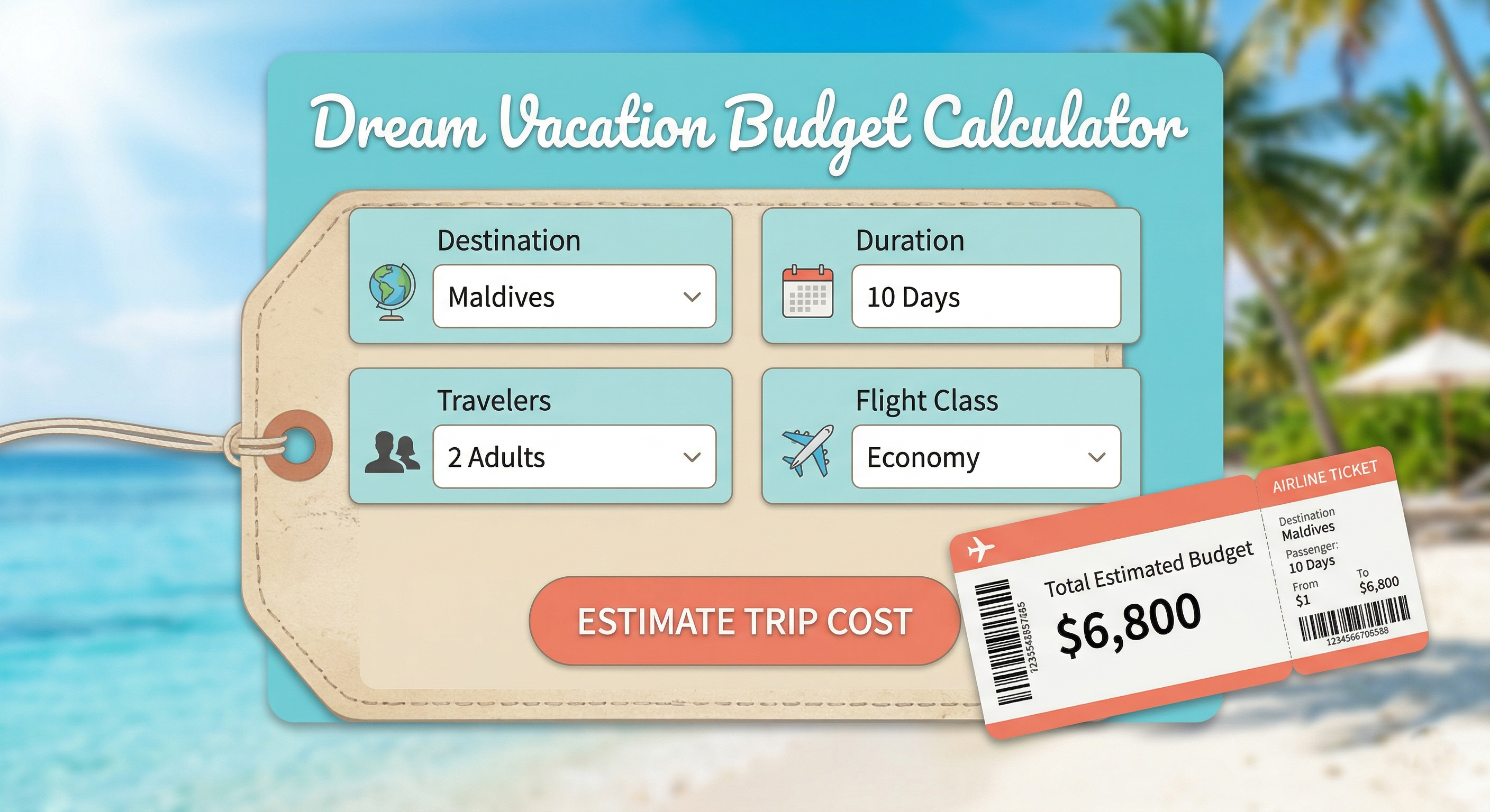 Dream Vacation Calculator